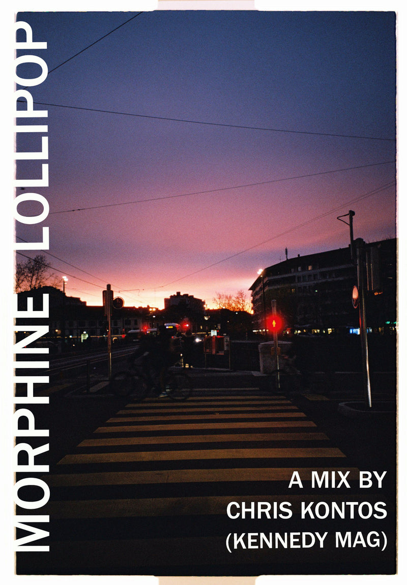 Morphine Lollipop - a mix by Chris Kontos