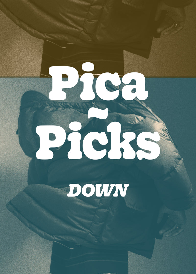 Pica~Picks: Down Jackets