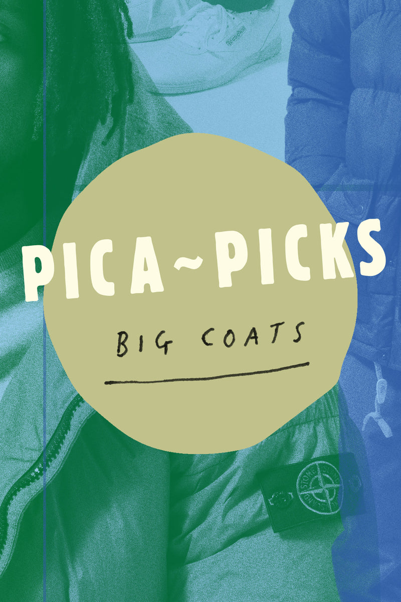 Pica~Picks: Big Coats