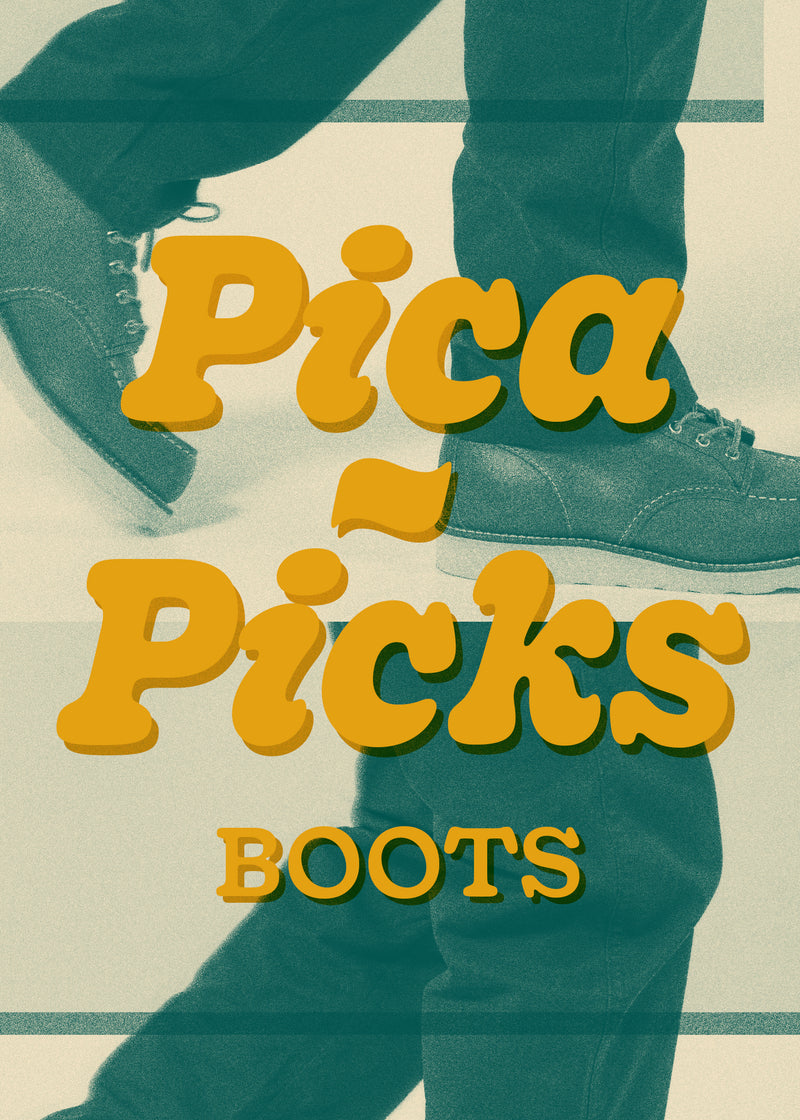 Pica~Picks: Boots