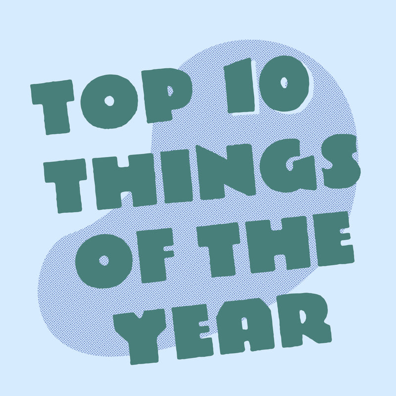 Top Ten Things of 2017