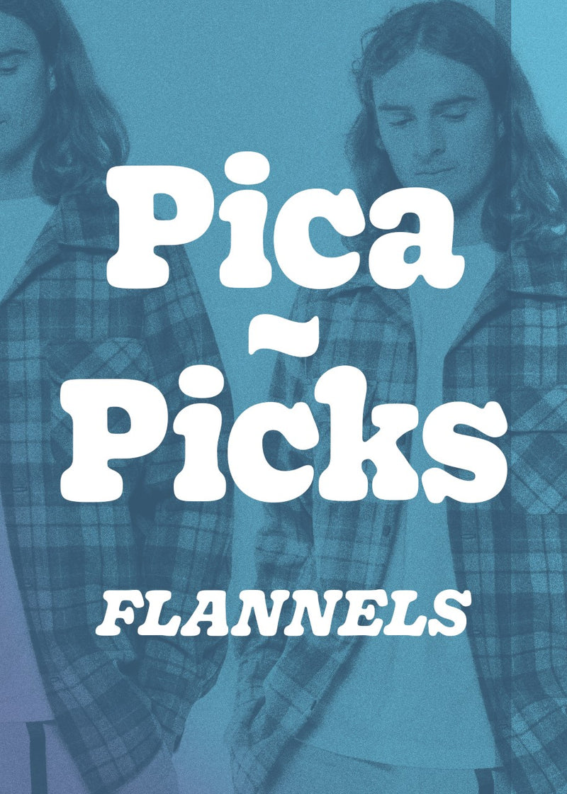 Pica~Picks: Flannel Shirts